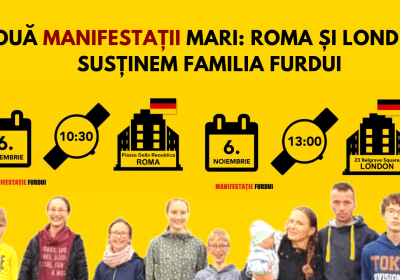 Sâmbătă, 6 noiembrie, două manifestații la Roma și Londra pentru susținerea Familiei Furdui.